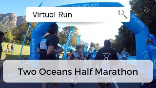 Sights and Sounds of the Two Oceans Half Marathon 2022 - Cape Town - Virtual Run