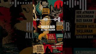 Ali Fuat Başman - Hayata Dair