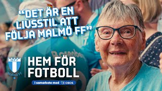 Hem för fotboll: Ett himmelsblått hjärta, Malmö FF