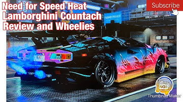 Need for Speed Heat Lamborghini Countach Review/Wheelies!!