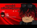 Especial mil suscriptores bernisYT✅