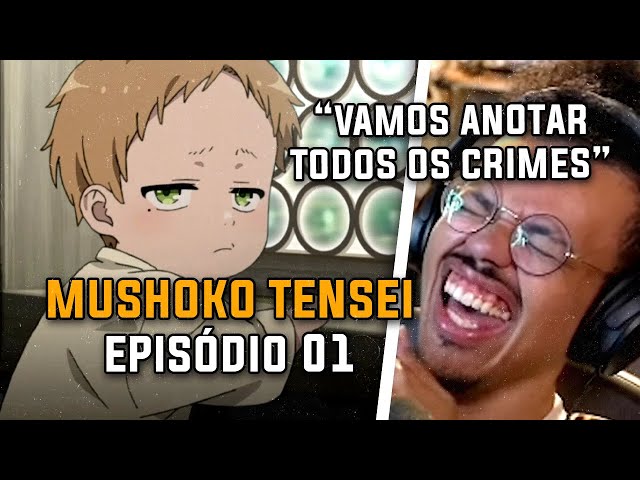 ESSE GAROTO É UM GÊNIO - Mushoku Tensei Episódio 1 React 