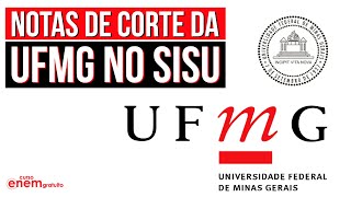 Sisu 2022: com notas de corte nas alturas, UFMG se torna meme na internet -  Educação - Estado de Minas