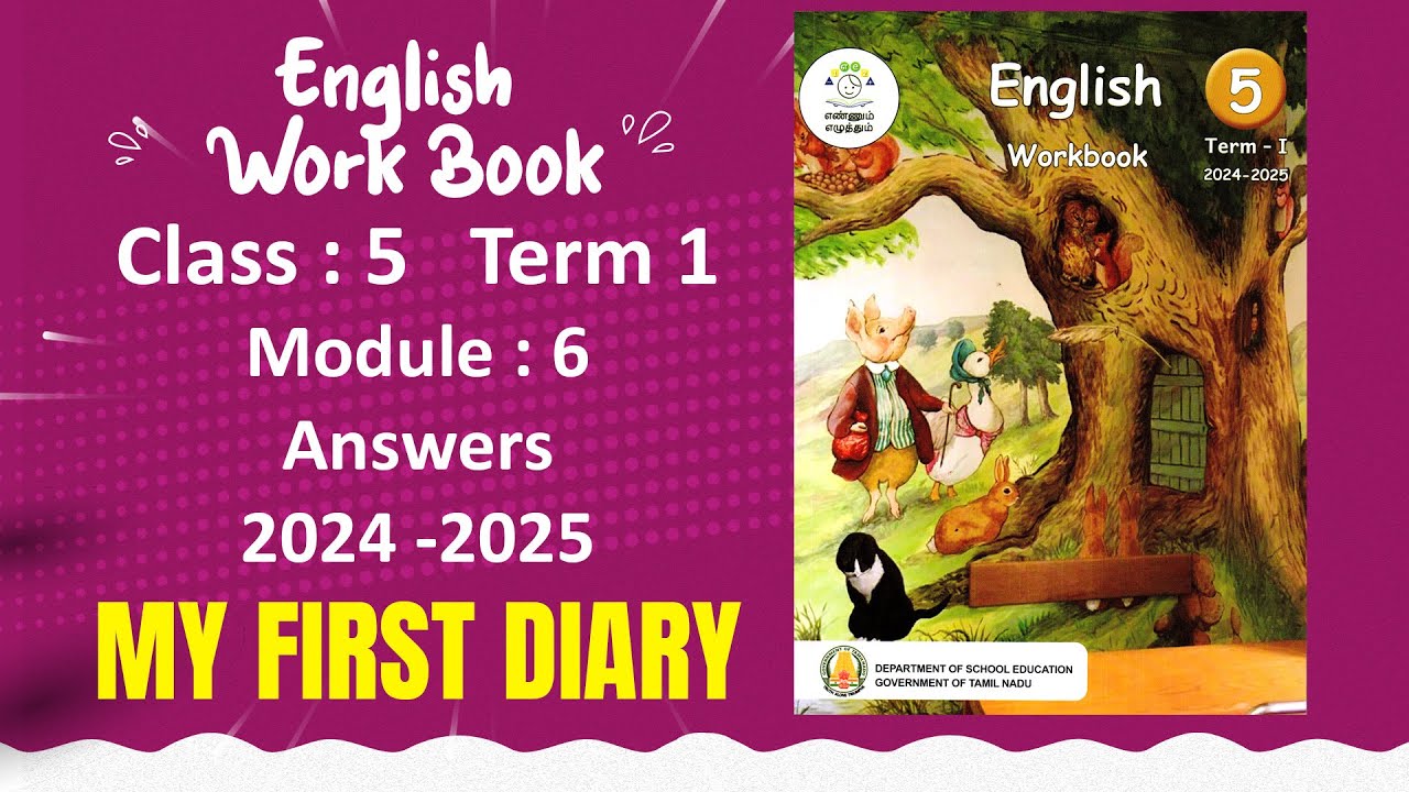 Ennum Ezhuthum | English Work Book | Class 5 | Term 1 | Module 6
