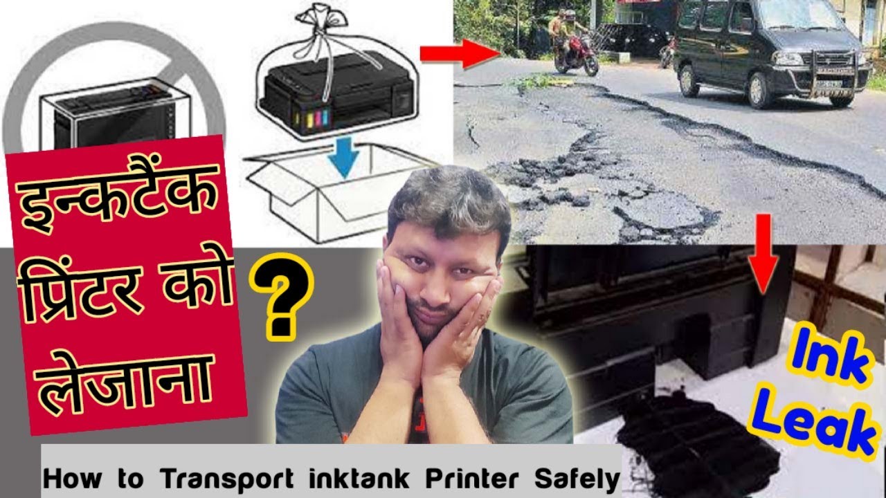 How To Transport Ink Tank Printer Safely