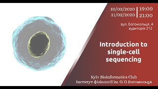 Introduction to single-cell sequencing, day 2. Maryna Korshevniuk.