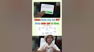 Cảnh Báo Chiêu đánh cắp mã OTP bằng cuộc gọi tự động
