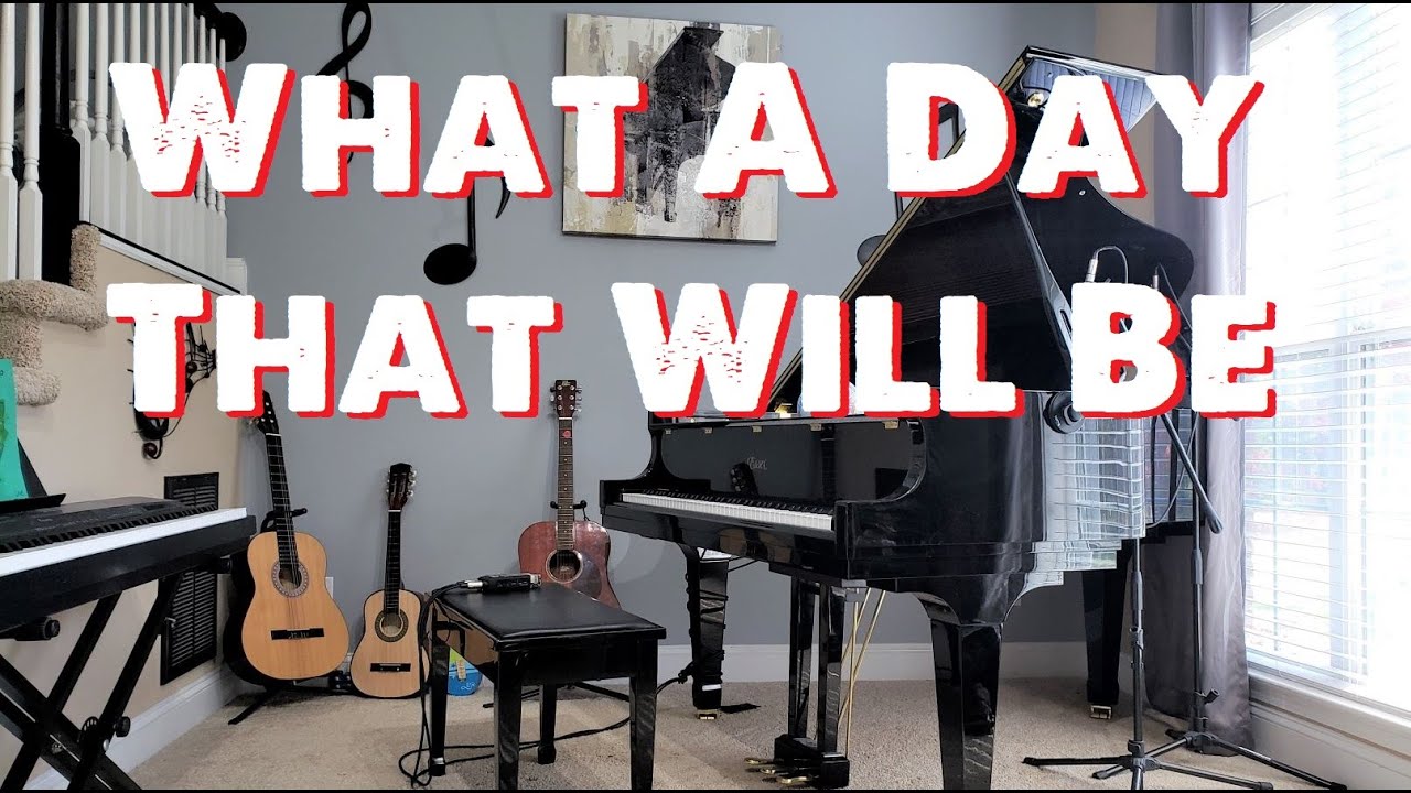 What A Day That Will Be Gospel Piano Instrumental with Lyrics