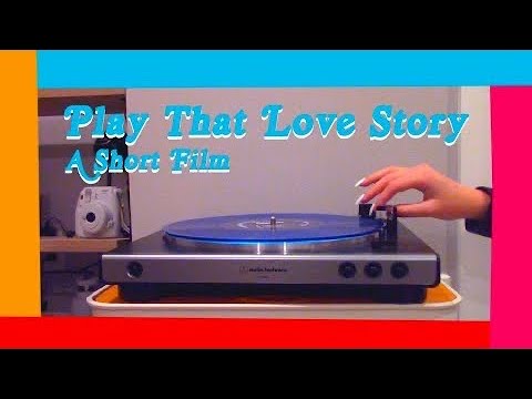 Play That Love Story - A Short Film