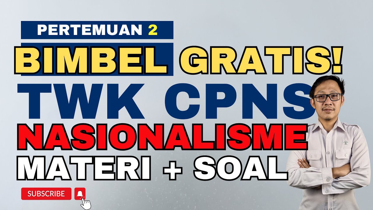 FOKUS TWK #2 - MATERI DAN SOAL NASIONALISME