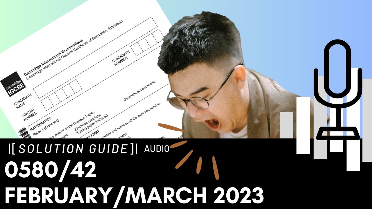 0580 42 february march 2023 marking scheme ms audio voiceover youtube