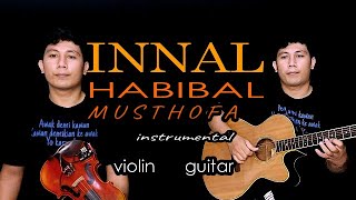 INNAL HABIBAL MUSTHOFA ( SHOLAWAT ) - VIOLIN COVER - LIRIK