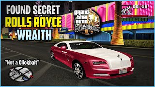 GTA San Andreas - Found Secret Rolls Royce Wraith(Only One in GTA San Andreas).