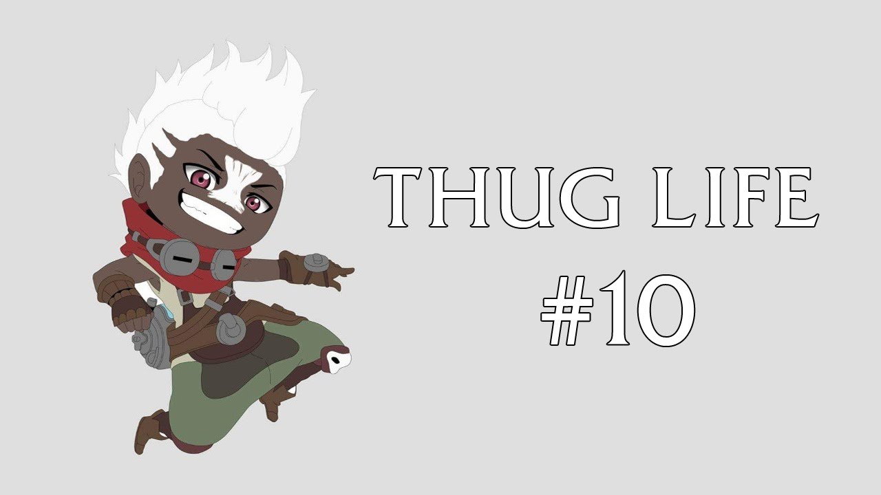League of Legends Thug Life Compilation - Lol Thug Life #10