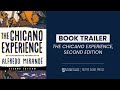 THE CHICANO EXPERIENCE, SECOND EDITION
