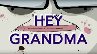 Hey Grandma