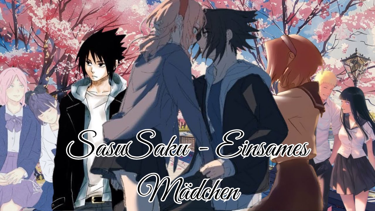 SasuSaku - Einsames Mädchen [Part 13]