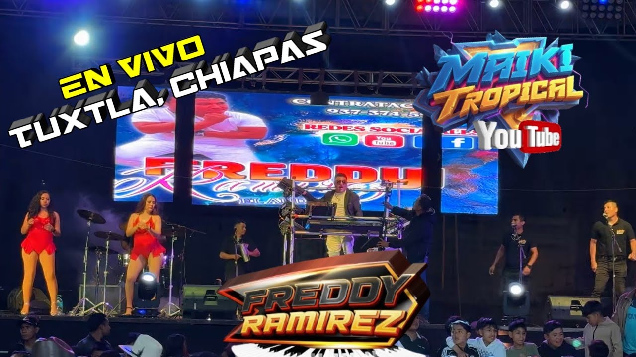 PACHANGA TROPICAL 2026 _ FREDDY RAMIREZ El Audaz Junior En Vivo Tuxtla Chiapas