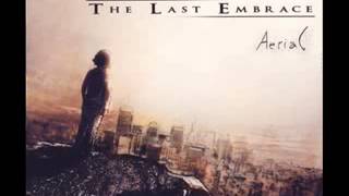 The Last Embrace - Serotonine