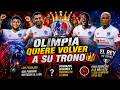 👑🔥 **OLIMPIA QUIERE VOLVER A SU TRONO** 🦁⚽💣
