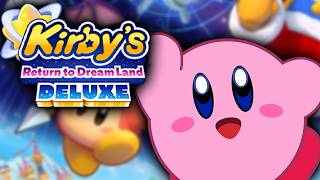 A Complete Blind Playthrough of Kirby Return to Dreamland Deluxe