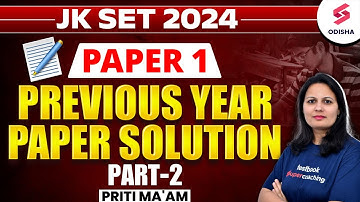 JK SET Paper 1 | JK SET Paper 1 Questions | JK SET Previous Year Paper Solution | Part 2 | Priti Mam