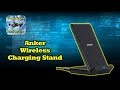 Anker Wireless Charging Stand - The Only One You'll Need