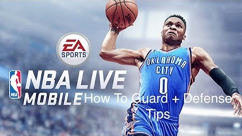 NBA Live Mobile How To Guard Tutorial + Defense Tips