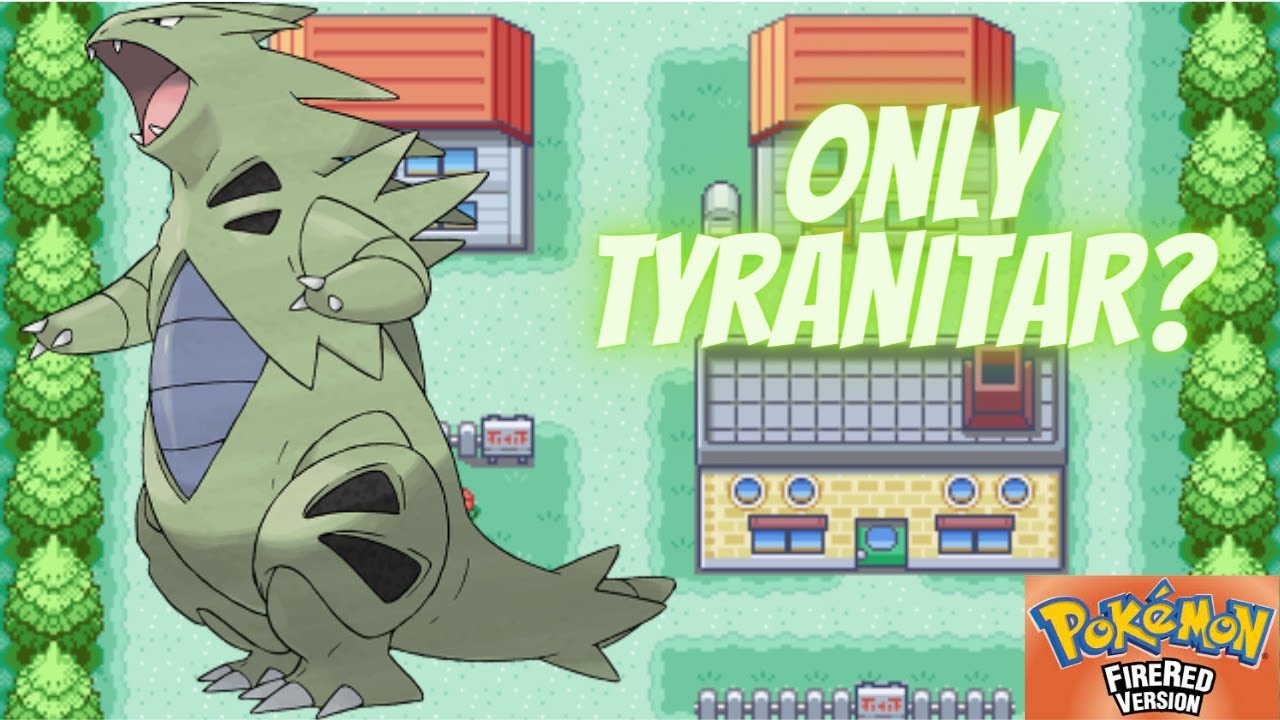 Can I beat Pokemon Fire with only Tyranitar? YouTube