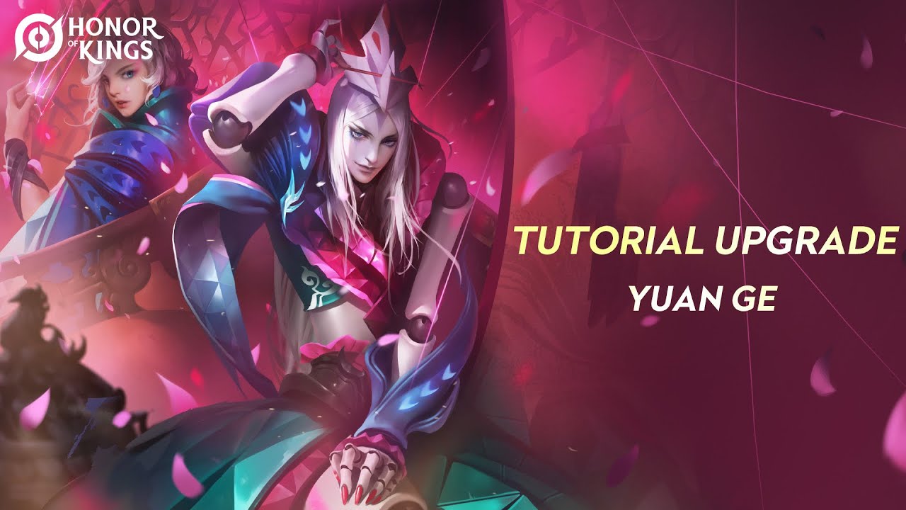 Hero Baru Yuan Ge | Panduan dan Tips Bermain | Honor of Kings Indonesia ...