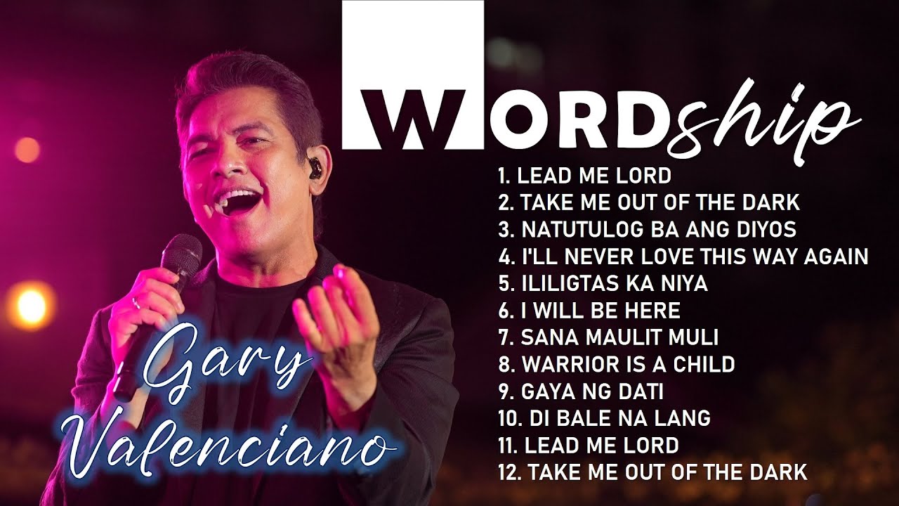 TAGALOG WORSHIP SONGS - GARY V.