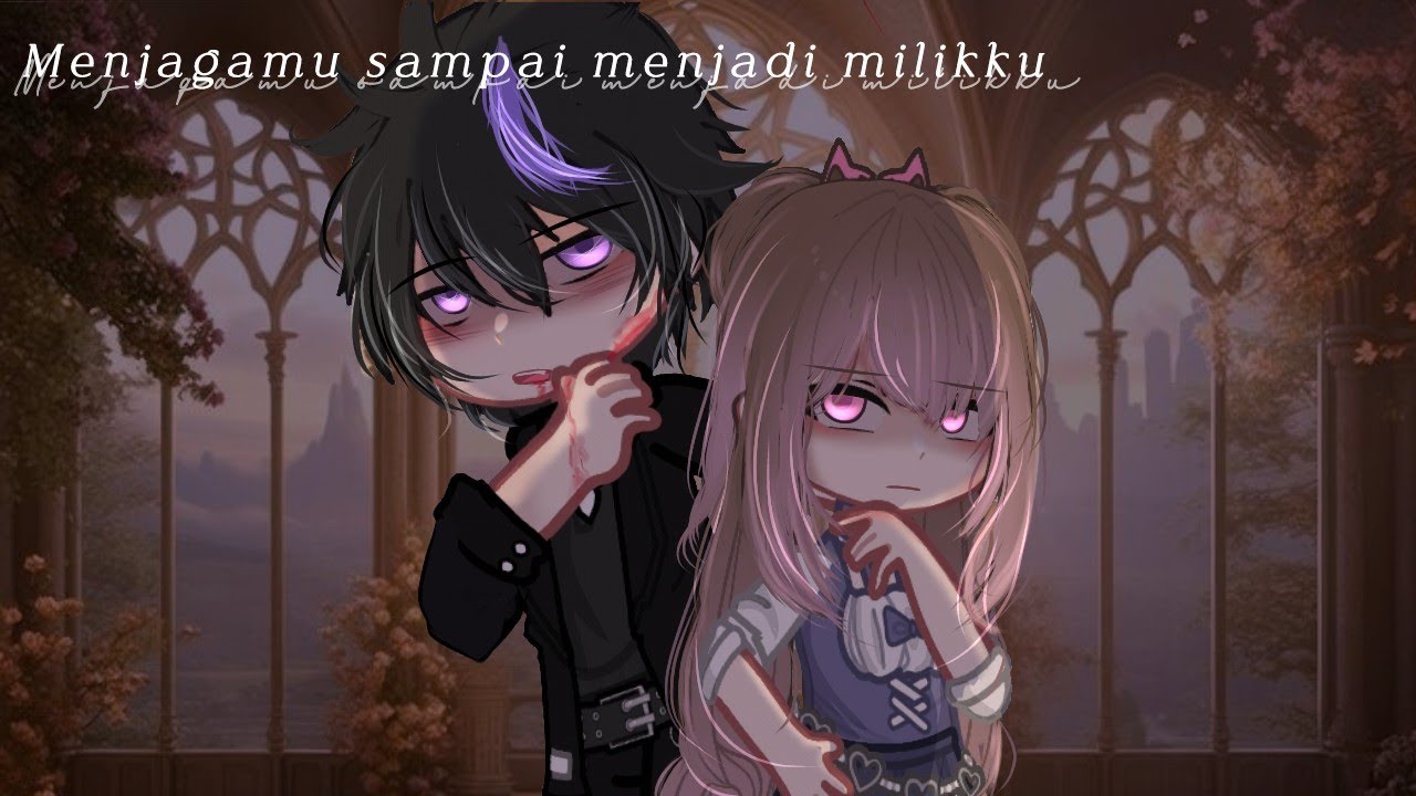 ₊˚ପ⊹|| Menjagamu sampai menjadi milikku || GCMM ID ||