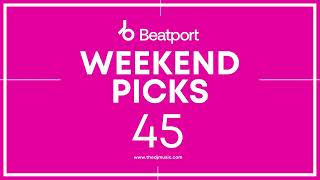 Beatport Weekend Picks 45 (19 November 2022)