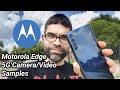 Motorola Edge 5G Camera Samples | Mid-rangers are getting better!