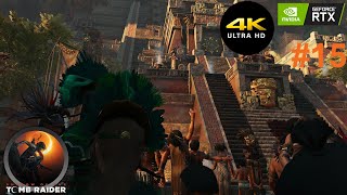 Shadow of the Tomb Raider Part 15 - Gameplay [4K Ultra Ray Tracing 60 FPS] No commentary