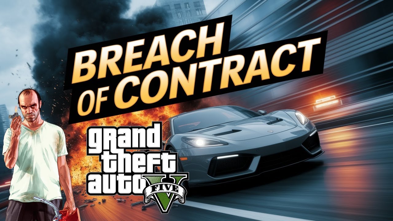 GTA 5: Breach of Contract - YouTube