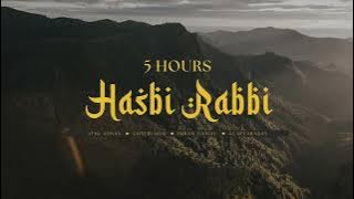 [5 HOURS] Hasbi Rabbi - Afiq Adnan, Gonebloom, Imran Danial, Acap Tarabas