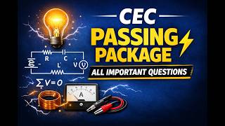 CEC Passing Package | All Important Questions 🔥 | Electrical Circuits Exam 2026#diplomaelectrical