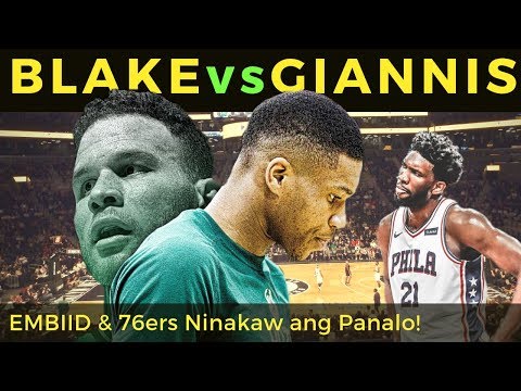 BLAKE GRIFFIN HINDI UMUBRA sa BUCKS | EMBIID UNSTOPPABLE sa PAGBABALIK