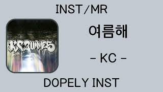 [INST/MR]  여름해 - KC (SIK-K, JMIN, HAON (식케이 & 제이민 & 김하온))