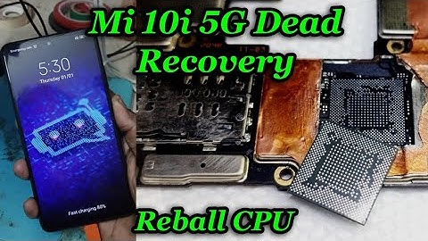 Mi 10i 5G dead recovery | reball cpu | #mobilerepair #technology