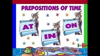 in, on, at, prepositions of time.