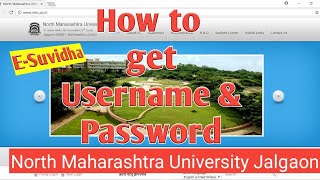 How to get UserName and Password (E-Suvidha)? North Maharashtra University,jalgaon screenshot 2