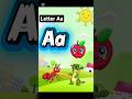 letter Aa😍 #learn with fun#shorts #trendingshorts