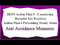 BEPS Action Plan 5 - Countering Harmful Tax Practices, Action Plan 6 Preventing Treaty Abuse