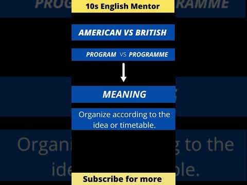 Program vs Programme