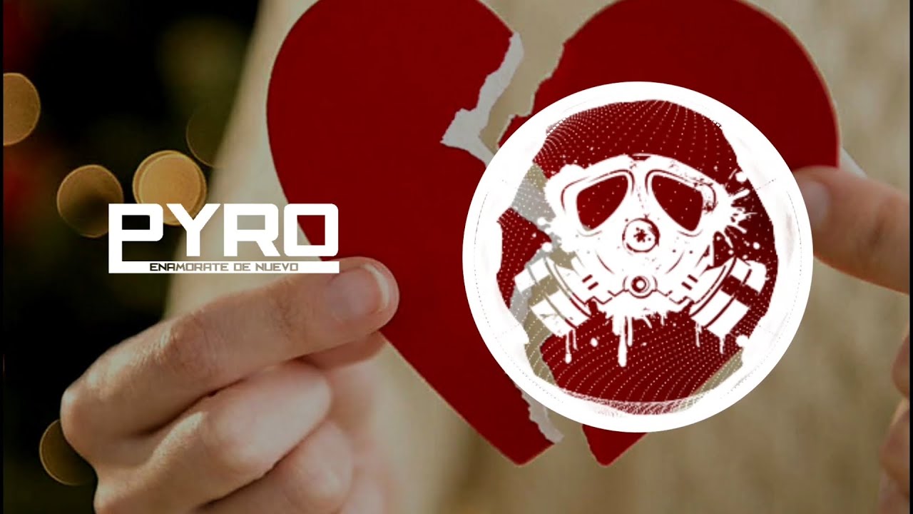 Enamorate De Nuevo - PYRO "COVER" (Originaly by C-Kan)