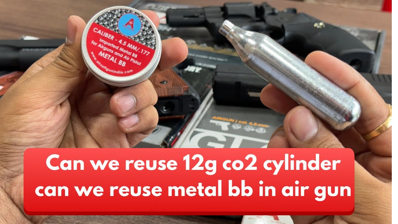 Can we reuse 12g co2 cylinder? And metal bb in co2 Air gun YouTube