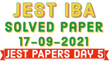 JEST IBA | Solved PAPER | DAY5 17 September 2021