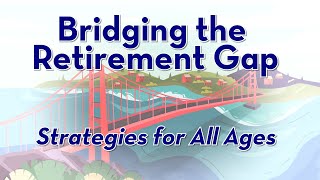 Celebrity Bridging the Retirement Gap: Strategies for All Ages Profile